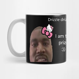 Drizzle drizzle Mug